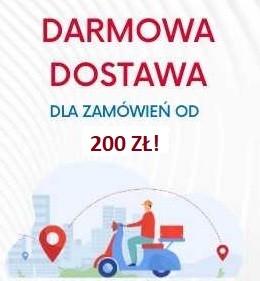 Darmowa dostawa od zam&oacute;wień o wartości co najmniej 200 zł